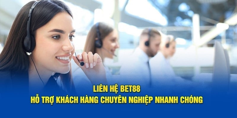 Giải đáp câu hỏi thưởng gặp về cách liên hệ nhà cái BET88